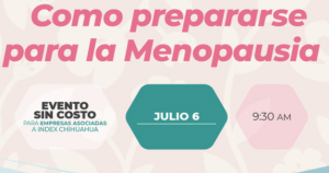 Invitan a conferencia “Cómo prepararse para la menopausia”