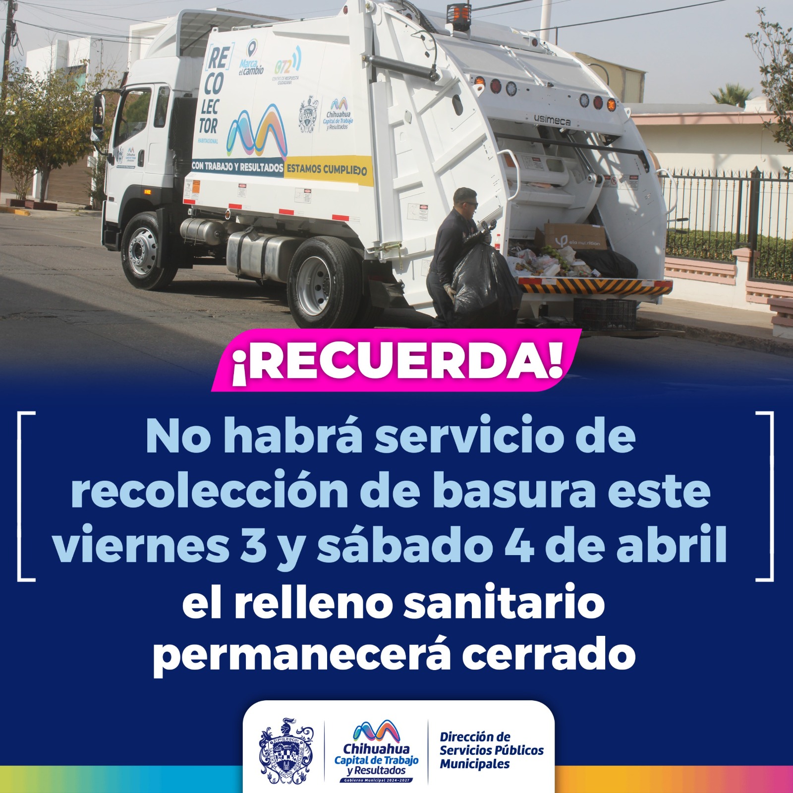 ¡Recuerda! Suspenden recolección de basura viernes y sábado