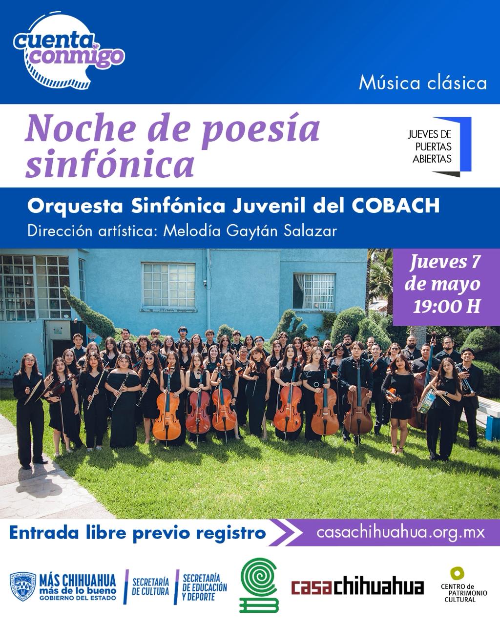 Invita Casa Chihuahua al concierto “Noche de Poesía Sinfónica”