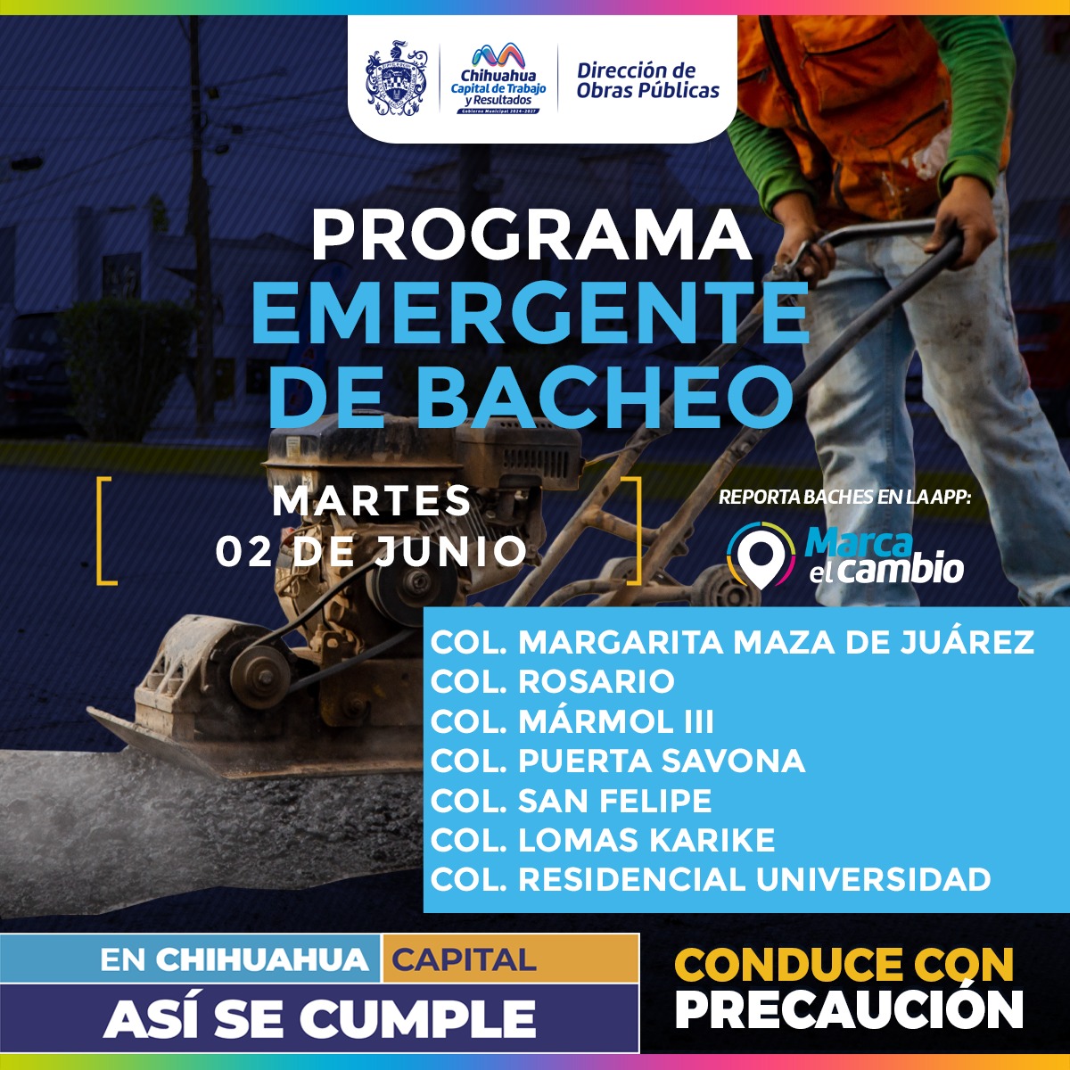 Tendrán bacheo este martes 7 zonas de la ciudad