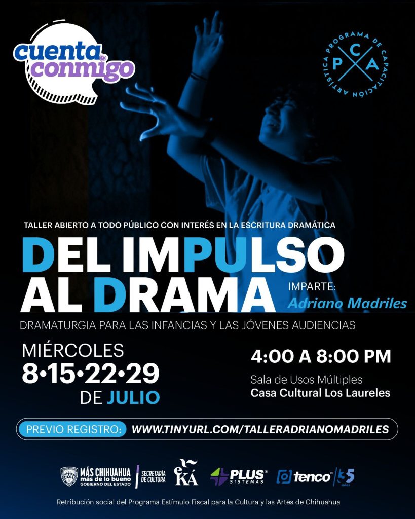 Invita Cultura al taller “Del Impulso al Drama”