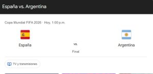 España y Argentina, disputan hoy la final del Mundial